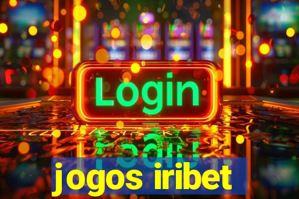 jogos iribet
